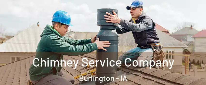  Chimney Service Company Burlington - IA